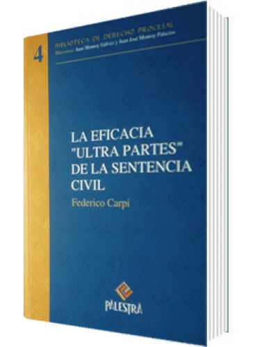 LA EFICACIA "ULTRA PARTES" DE LA SENTENC..